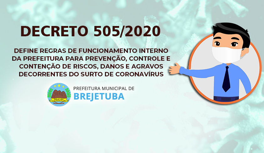 Imagem da notícia: DECRETO Nº 505/2020
