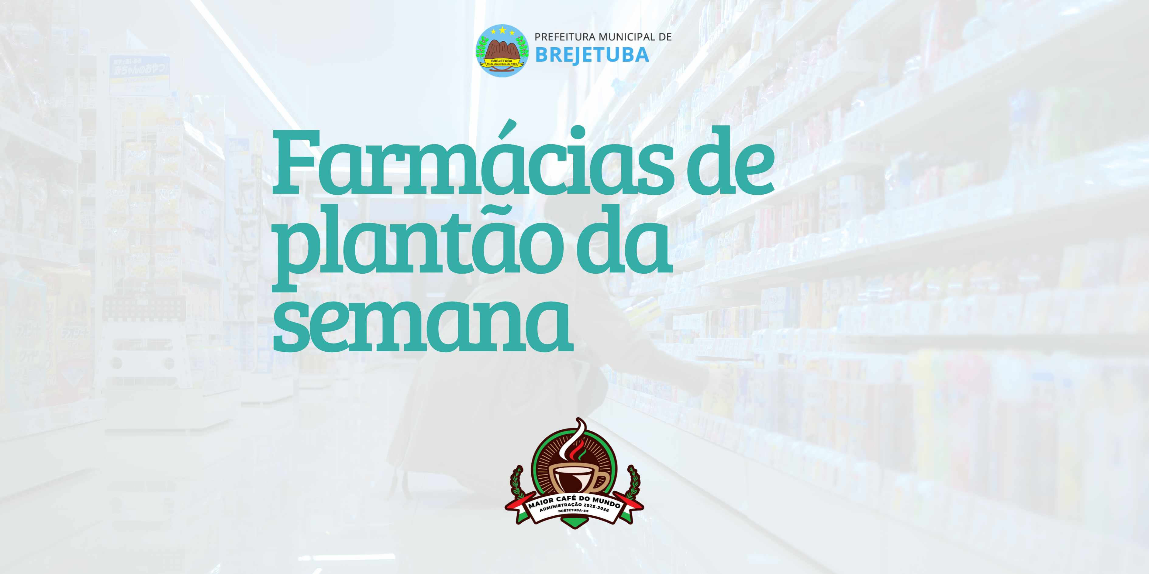 Imagem da notícia: Informamos a escala dos plantões das farmácias da Sede do Município para o ano de 2026