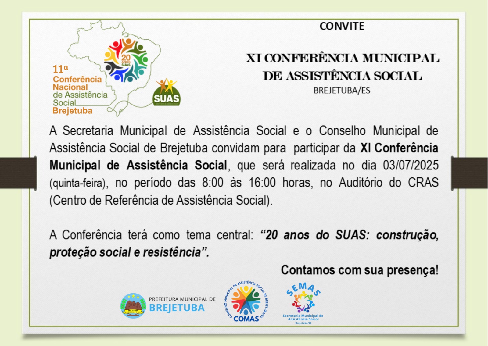 Imagem da notícia: Convite para a XI Conferência Municipal de Assistência Social