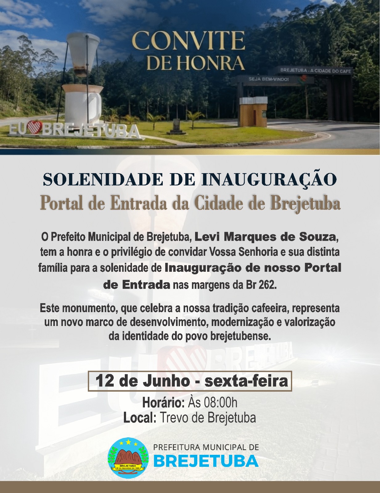 Imagem da notícia:  Solenidade de Inauguração do Portal de Entrada de Brejetuba